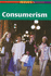 Consumerism (Contemporary Issues Companion (Paperback))