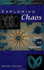 Exploring Chaos: Theory and Experiment
