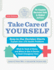 Take Care of Yourself, 10th Edition: the Complete Illustrated Guide to Self-Care