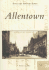 Allentown: Postcard History Series-[Allentown, Pennsylvania]