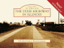 Dixie Highway in Illinois, the (Postcards of America)