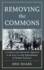 Removing the Commons