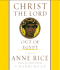 Christ the Lord: Out of Egypt (Anne Rice)