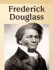 Frederick Douglass (Raintree Biographies)