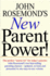 John Rosemond's New Parent Power! (Volume 11)
