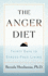 Anger Diet, the: Thirty Days to Stress-Free Living