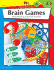 The 100+ Series Brain Games, Grades 4-5: Mind-Stretching Classroom Activities Heidrich, Delana