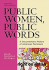 Public Women, Public Words: a Documentary History of American Feminism