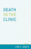 Death in the Clinic