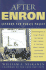 After Enron: Lessons for Public Policy