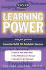 Kaplan Learning Power, Second Edition: Empower Yourself! Study Skills for the Real World (Kaplan Power Books)