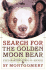 Search for the Golden Moon Bear: Science and Adventure in Pursuit of a New Species