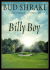 Billy Boy: a Novel