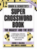 Simon & Schuster Super Crossword Puzzle Book #12: the Biggest and the Best (12) (S&S Super Crossword Puzzles)