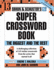 Simon & Schuster Super Crossword Puzzle Book #13: the Biggest and the Best (13) (S&S Super Crossword Puzzles)