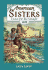 Down the Rio Grande, 1829 (American Sisters)
