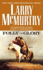 Folly and Glory: a Novel (the Berrybender Narratives)