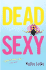 Dead Sexy Pa