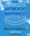 Authentic Happiness: Using the New Positive Psychology to Realize Your Potential for Lasting Fulfillment