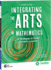 Integrating the Arts in Mathematics: 30 Strategies to Create Dynamic Lessons, 2nd Edition (Strategies to Integrate the Arts)
