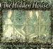 The Hidden House