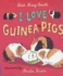 I Love Guinea-Pigs (Read & Wonder)