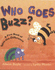 Who Goes Buzz? (First Puzzle Books)