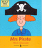 Mrs. Pirate (Read Me Storybook)