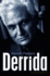 Derrida a Biography