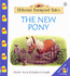 The New Pony (Farmyard Tales Little Book)