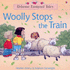 Woolly Stops the Train Farmyard Tales