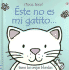 Este No Es Mi Gatito...