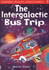 The Intergalactic Bus Trip (Usborne Puzzle Adventures)