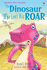 Dinosaur Who Lost His Roar (First Reading Level 3) [Paperback] [Jan 01, 2010] Nill