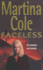 Faceless. Martina Cole