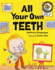 All Your Own Teeth (Bloomsbury Paperbacks)