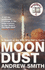 Moondust [Paperback] Andrew Smith