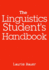 The Linguistics Student's Handbook