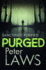 Purged: the Impossible-to-Put-Down Crime Debut (Matt Hunter, 1)