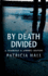 By Death Divided