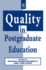 Quality in Postgraduate Education