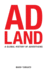 Adland: a Global History of Advertising