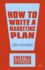 How to Write a Marketing Plan (Creating Success, 63)