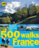500 Walks in France (Aa 500 Walks)