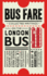 Bus Fare: Collected writings on the London bus