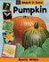 Pumpkin (Watch It Grow)