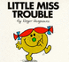 Little Miss Trouble (Little Miss Library)