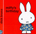 Miffy's Birthday (Miffy's Library)
