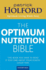 The Optimum Nutrition Bible: the Book You Have to Read If Your Care About Your Health: the Book You Have to Read If You Care About Your Health