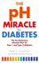 The Ph Miracle for Diabetes the Revolutionary Lifestyle Plan for Type 1 and Type 2 Diabetes By Young, Robert Oauthorpaperback